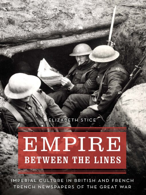 Title details for Empire between the Lines by Elizabeth Stice - Available